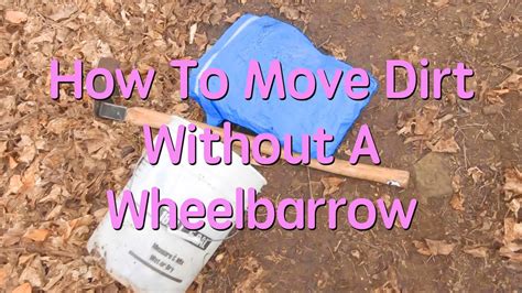 how to move dirt youtube